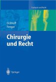 Chirurgie und Recht (eBook, PDF)