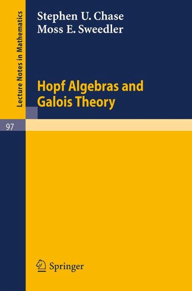 Hopf Algebras and Galois Theory (eBook, PDF) Hopf Algebras and Galois Theory (eBook, PDF)