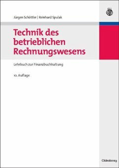 Technik des betrieblichen Rechnungswesens (eBook, PDF) - Schöttler, Jürgen; Spulak, Reinhard