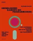 Grundlegende Elemente des Programmierens (eBook, PDF)