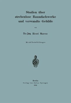 Studien über strebenlose Raumfachwerke und verwandte Gebilde (eBook, PDF) - Marcus, Henri