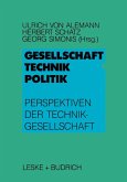 Gesellschaft - Technik - Politik (eBook, PDF)