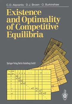 Existence and Optimality of Competitive Equilibria (eBook, PDF) - Aliprantis, Charalambos D.; Brown, Donald J.; Burkinshaw, Owen