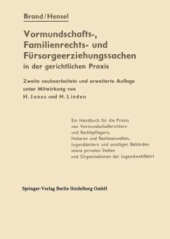 Die Vormundschafts-, Familienrechts- und Fürsorgeerziehungssachen in der gerichtlichen Praxis (eBook, PDF) - Brand, Artur; Hensel, Ferdinand