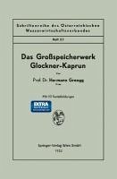 Das Großspeicherwerk Glockner-Kaprun (eBook, PDF) - Grengg, Hermann