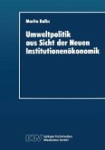 Umweltpolitik aus Sicht der Neuen Institutionenökonomik (eBook, PDF)