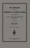 Das Reichsgesetz betreffend die Gesellschaften mit beschränkter Haftung vom 20. April 1892 in der am 1. Januar 1900 in Kraft getretenen neuen Fassung (eBook, PDF)