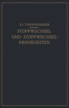 Lehrbuch des Stoffwechsels und der Stoffwechsel-Krankheiten (eBook, PDF) - Thannhauser, S. J.