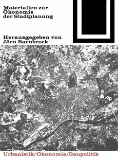 Materialien zur Ökonomie der Stadtplanung (eBook, PDF) - Barnbrock, Jörn Materialien zur Ökonomie der Stadtplanung (eBook, PDF) - Barnbrock, Jörn