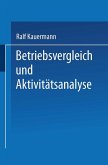 Betriebsvergleich und Aktivitätsanalyse (eBook, PDF)