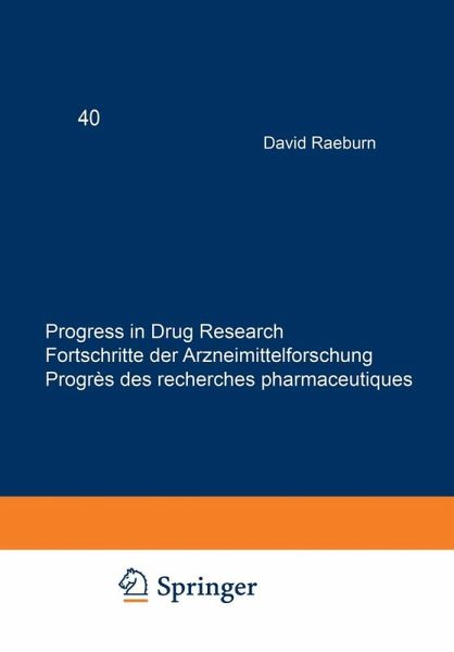 Progress in Drug Research / Fortschritte der Arzneimittelforschung / Progrès des recherches pharmaceutiques (eBook, PDF) Progress in Drug Research / Fortschritte der Arzneimittelforschung / Progrès des recherches pharmaceutiques (eBook, PDF)