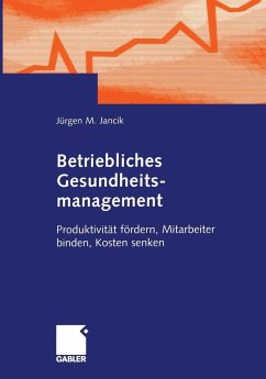 Betriebliches Gesundheitsmanagement (eBook, PDF) - Jancik, Jürgen