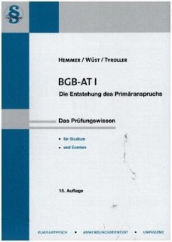 BGB AT I - Hemmer, Karl-Edmund;Wüst, Achim;Tyroller, Michael