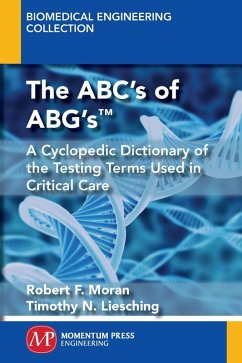 The ABC's of ABG's(TM) (eBook, ePUB) - Moran, Robert F.; Liesching, Timothy N.