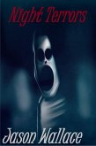 Night Terrors (Horror, Suspense, Thrillers, and Chillers, #8) (eBook, ePUB) Night Terrors (Horror, Suspense, Thrillers, and Chillers, #8) (eBook, ePUB)
