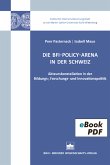 Die BFI-Policy-Arena in der Schweiz (eBook, PDF)