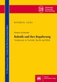 Robotik und ihre Regulierung (eBook, PDF)