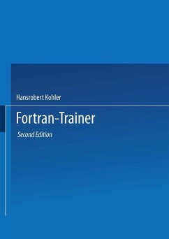 Fortran-Trainer (eBook, PDF) - Kohler, Hansrobert