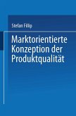 Marktorientierte Konzeption der Produktqualität (eBook, PDF)