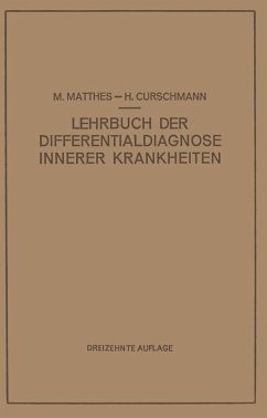 Lehrbuch der Differentialdiagnose Innerer Krankheiten (eBook, PDF) - Matthes, M.