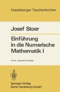Einführung in die Numerische Mathematik I (eBook, PDF) - Stoer, J.