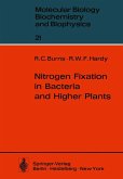 Nitrogen Fixation in Bacteria and Higher Plants (eBook, PDF)