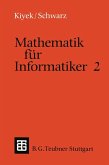 Mathematik für Informatiker 2 (eBook, PDF)