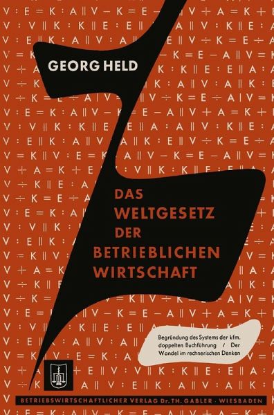 Das Weltgesetz der Betrieblichen Wirtschaft (eBook, PDF)
