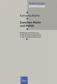 Zwischen Markt und Politik (eBook, PDF)
