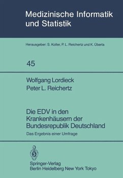 Die EDV in den Krankenhäusern der Bundesrepublik Deutschland (eBook, PDF) - Lordieck, W.; Reichertz, P. L.