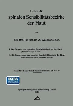 Ueber die spinalen Sensibilitätsbezirke der Haut (eBook, PDF) - Goldscheider, Alfred