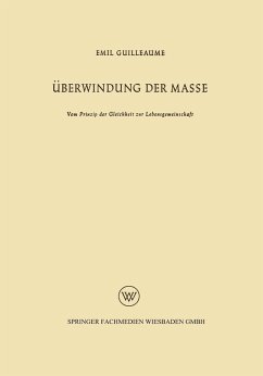 Überwindung der Masse (eBook, PDF) - Guilleaume, Emil