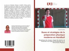 Bases et stratégies de la préparation physique moderne en Handball - Hermassi, Souhail