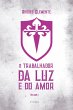 O trabalhador da Luz e do Amor (eBook,... - Bild 1