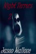 Night Terrors 2 (Horror, Suspense,... - Bild 1