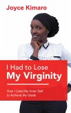 I Had to Lose My Virginity (eBook, ePUB)