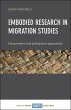 Embodied Research in Migration Studies... - Bild 1