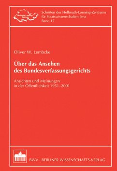 Über das Ansehen des Bundesverfassungsgerichts (eBook, PDF) - Lembcke, Oliver W.