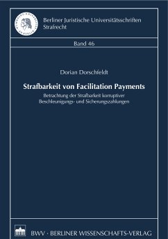 Strafbarkeit von Facilitation Payments (eBook, PDF) - Dorschfeld, Dorian