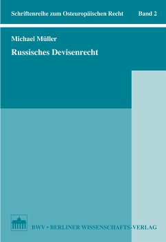 Russisches Devisenrecht (eBook, PDF) - Müller, Michael