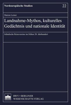 Landnahme-Mythos, kulturelles Gedächtnis und nationale Identität (eBook, PDF) - Lerner, Marion