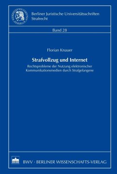 Strafvollzug und Internet (eBook, PDF) - Knauer, Florian