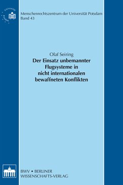 Der Einsatz unbemannter Flugsysteme in nicht internationalen bewaffneten Konflikten (eBook, PDF) - Seiring, Olaf