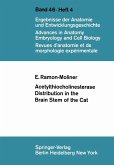 Acetylthiocholinesterase Distribution in the Brain Stem of the Cat (eBook, PDF)