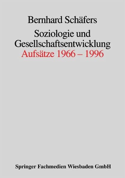 Soziologie und Gesellschaftsentwicklung (eBook, PDF)