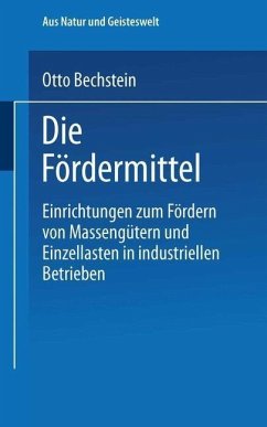 Die Fördermittel (eBook, PDF) - Bechstein, Otto