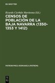 Censos de población de la Baja Navarra (1350-1353 y 1412) (eBook, PDF)