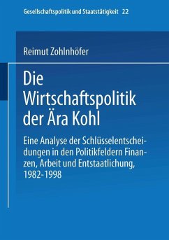 Die Wirtschaftspolitik der Ära Kohl (eBook, PDF) - Zohlnhöfer, Reimut