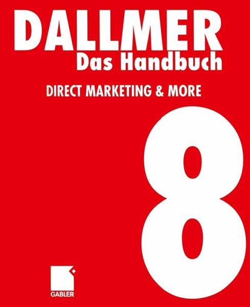 Das Handbuch Direct Marketing & More (eBook, PDF) Das Handbuch Direct Marketing & More (eBook, PDF)