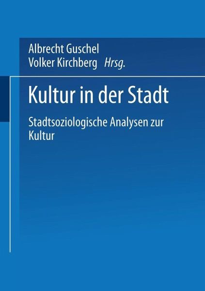 Kultur in der Stadt (eBook, PDF) Kultur in der Stadt (eBook, PDF)